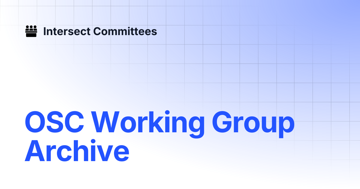 OSC Working Group Archive | Intersect - Open Source Committee ...