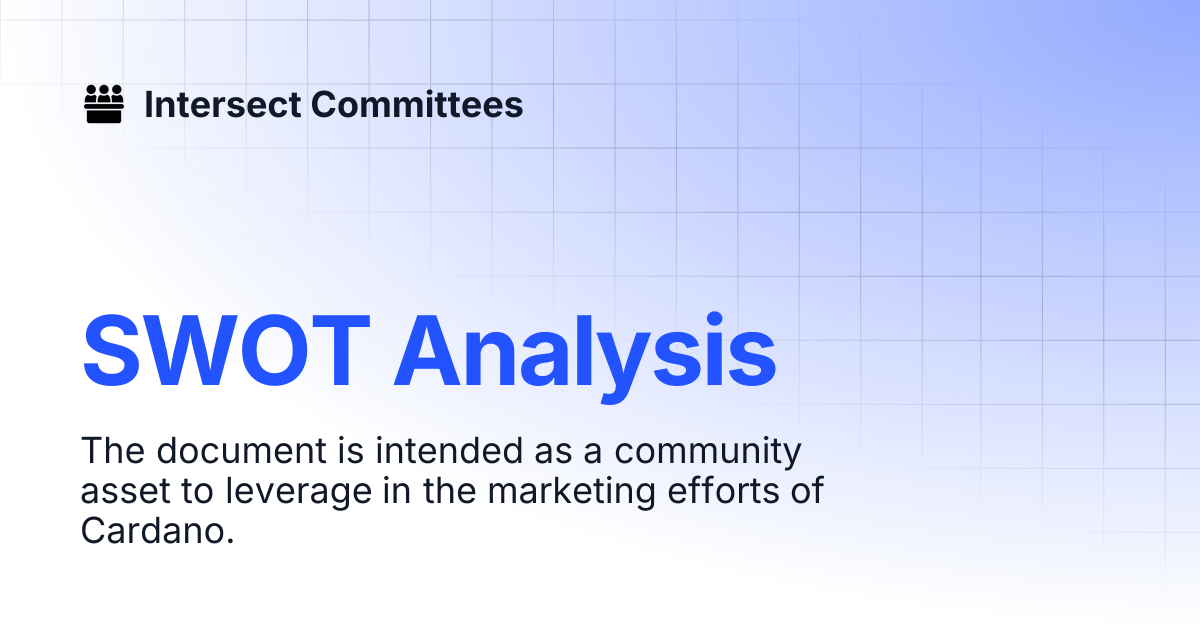 SWOT Analysis | Intersect - Open Source Committee | Intersect Committees